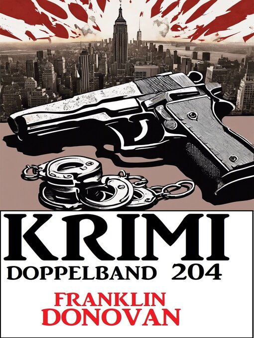 Title details for Krimi Doppelband 204 by Franklin Donovan - Available